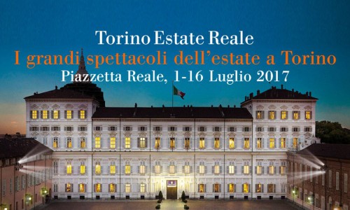 E' iniziato Torino Estate Reale: 1-16 luglio 2017, Piazzetta Reale